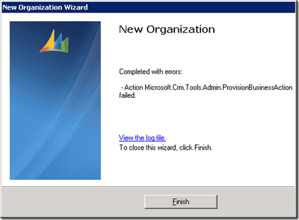 Solved: Creating Dynamics CRM organization error